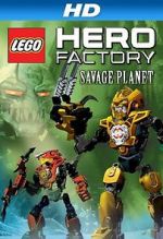 Watch Lego Hero Factory: Savage Planet Movie2k