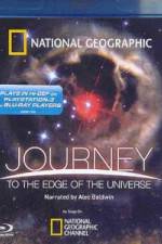 Watch National Geographic - Journey to the Edge of the Universe Movie2k