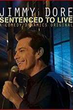 Watch Jimmy Dore Sentenced To Live Movie2k