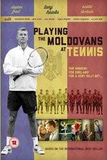 Watch Playing the Moldovans at Tennis Movie2k