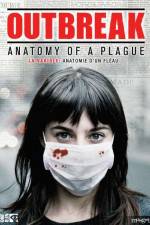 Watch Outbreak Anatomy of a Plague Movie2k