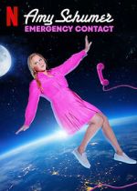Watch Amy Schumer: Emergency Contact Movie2k