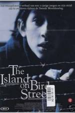 Watch The Island on Bird Street Movie2k