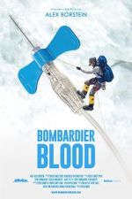 Watch Bombardier Blood Movie2k
