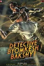 Watch Detective Byomkesh Bakshy! Movie2k