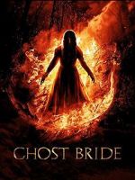 Watch Ghost Bride Movie2k