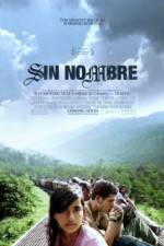 Watch Sin Nombre Movie2k