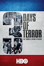 Watch Three Days of Terror: The Charlie Hebdo Attacks Movie2k