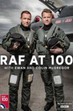 Watch RAF at 100 with Ewan and Colin McGregor Movie2k