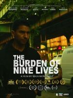 Watch The Burden of Nine Lives Movie2k