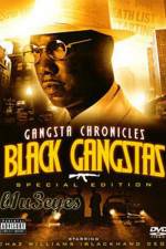 Watch Black Gangster The Life Story Of Chaz Williams Movie2k