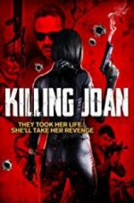 Watch Killing Joan Movie2k