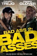 Watch Bad Asses Movie2k