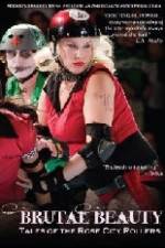 Watch Brutal Beauty Tales of the Rose City Rollers Movie2k