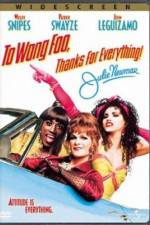 Watch To Wong Foo Thanks for Everything, Julie Newmar Movie2k