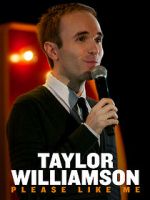 Watch Taylor Williamson: Please Like Me Movie2k