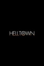 Watch Helltown Movie2k