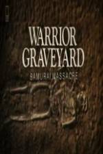 Watch National Geographic Warrior Graveyard: Samurai Massacre Movie2k