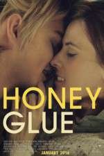 Watch Honeyglue Movie2k