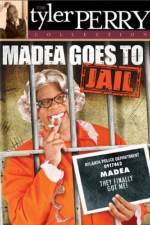 Watch Madea Goes To Jail Movie2k