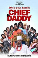 Watch Chief Daddy Movie2k