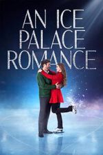 Watch An Ice Palace Romance Movie2k