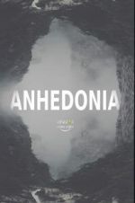 Watch Anhedonia Movie2k