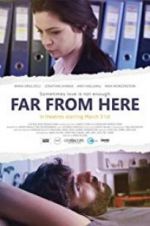 Watch Far from Here Movie2k