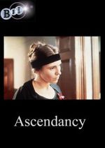 Watch Ascendancy Movie2k