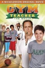 Watch Gym Teacher: The Movie Movie2k