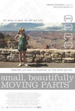 Watch Small, Beautifully Moving Parts Movie2k