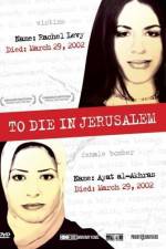 Watch To Die in Jerusalem Movie2k