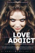 Watch Love Addict Movie2k