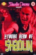 Watch New Young Hero of Shaolin Movie2k