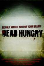 Watch Dead Hungry Movie2k