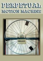 Watch Perpetual Motion Machine (Short 2009) Movie2k