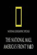 Watch The National Mall Americas Front Yard Movie2k