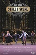 Watch Weill: Street Scene Movie2k