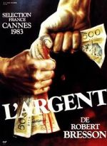 Watch L\'Argent Movie2k