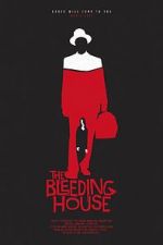 Watch The Bleeding House Movie2k