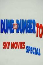 Watch Dumb And Dumber To: Sky Movies Special Movie2k