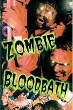 Watch Zombie Bloodbath Movie2k