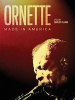 Watch Ornette: Made in America Movie2k