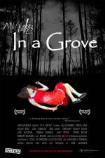 Watch In a Grove Movie2k