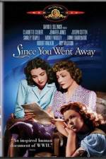 Watch Since You Went Away Movie2k