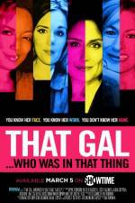 Watch That Gal... Who Was in That Thing: That Guy 2 Movie2k