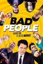 Watch Bad People Movie2k