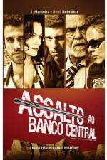 Watch Assalto ao Banco Central Movie2k