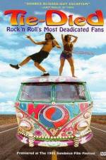 Watch Tie-died Rock 'n Roll's Most Deadicated Fans Movie2k