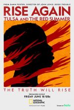 Watch Rise Again: Tulsa and the Red Summer Movie2k